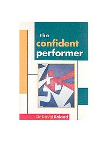 The Confident Performer - 9781854593870