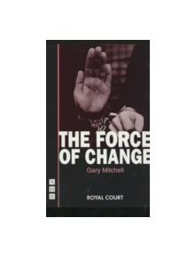 The Force of Change - 9781854596161