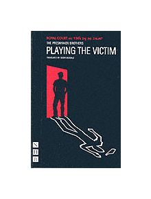 Playing the Victim - 9781854597595