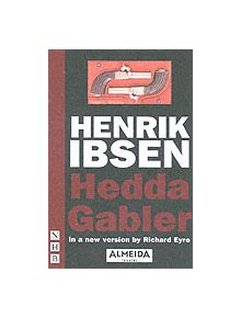 Hedda Gabler (Almeida Theatre version) - 9781854598424