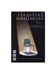 Classical Monologues for Women - 9781854598707