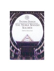 The Noble Spanish Soldier - 9781854599278