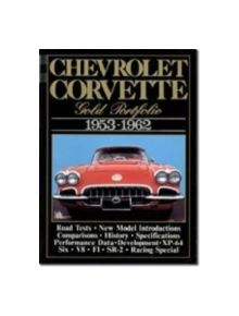 Chevrolet Corvette Gold Portfolio, 1953-62 - 9781855200296