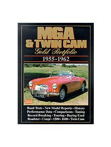 MG, MGA and Twin Cam Gold Portfolio, 1955-62 - 9781855200784