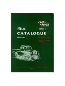 Land Rover Series 1 Parts Catalogues 1954-58 - 9781855201071