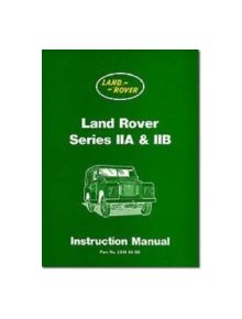 Land Rover Series IIA and IIB Instruction Manual - 9781855201231