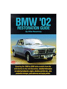 BMW '02 Restoration Guide - 9781855204515