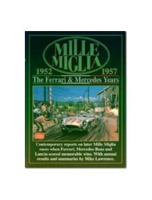 Mille Miglia, 1952-1957 - 9781855204683