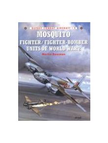 Mosquito Fighter Units of World War 2 - 9781855327313