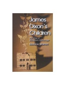 James Dixon's Children - 9781855860179