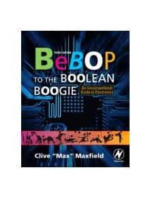 Bebop to the Boolean Boogie - 9781856175074