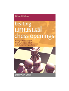 Beating Unusual Chess Openings - 9781857444292