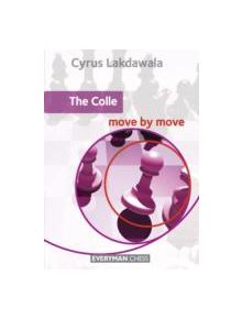 The Colle: Move by Move - 9781857449969