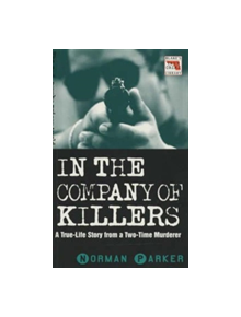 In the Company of Killers - 9781857823035