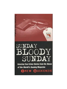 Sunday Bloody Sunday - 9781857824452