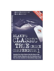 Blake's Classic True Crime Compendium - 9781857825619