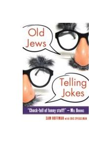 Old Jews Telling Jokes - 9781857829549