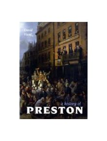 A History of Preston - 9781859361719