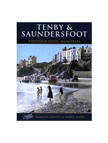 Tenby and Saundersfoot - 9781859376621