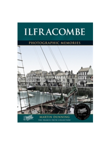 Ilfracombe - 9781859378328