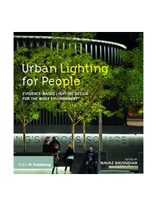 Urban Lighting for People - 9781859468210