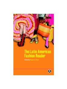 The Latin American Fashion Reader - 9781859738931