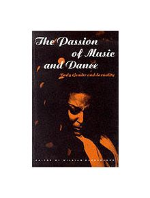 The Passion of Music and Dance - 9781859739099