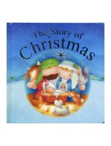 The Story of Christmas - 9781859858899