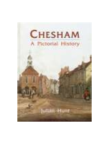 Chesham: A Pictorial History - 9781860770586