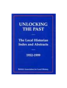 Unlocking the Past - 9781860771712