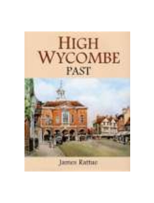 High Wycombe Past - 9781860772184