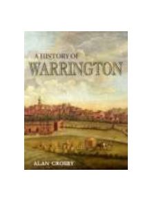 A History of Warrington - 9781860772221