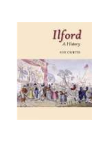 Ilford: A History - 9781860773020