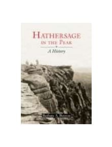 Hathersage in the Peak - 9781860773488