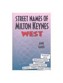 Milton Keynes Street Names - 9781860774102