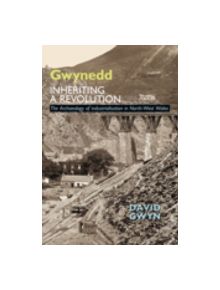 Gwynedd, Inheriting a Revolution - 9781860774324