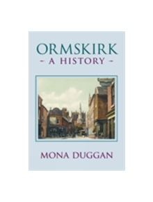 Ormskirk: A History - 9781860774669