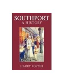 Southport: A History - 9781860775024