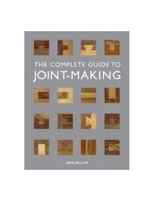 Complete Guide to Joint-Making - 9781861088789