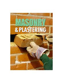 Masonry & Plastering - 9781861261724