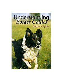 Understanding Border Collies - 9781861262806