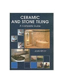 Ceramic and Stone Tiling - 9781861267771