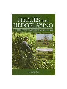 Hedges and Hedgelaying - 9781861268686