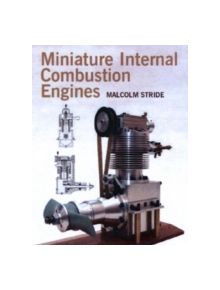 Miniature Internal Combustion Engines - 9781861269218