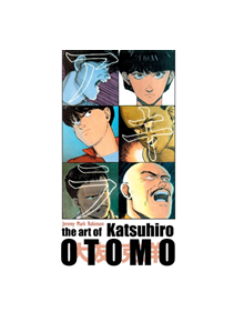 The Art of Katsuhiro Otomo - 9781861717559