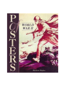 Posters of World War II - 9781862272453