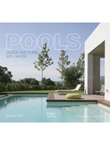 Pools: Design and form with water - 9781864705867