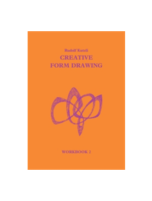 Creative Form Drawing: Workbook 2 - 9781869890148