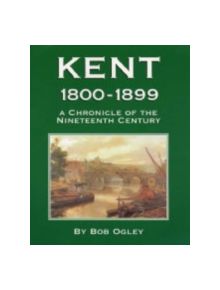 Kent 1800-1899 - 9781872337562