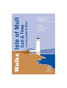 Walks Isle of Mull, Coll and Tiree - 9781872405339